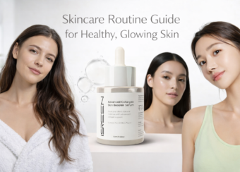 Skincare Routine Guide for Healthy, Glowing Skin