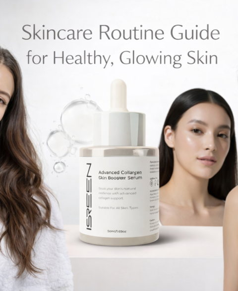 Skincare Routine Guide for Healthy, Glowing Skin