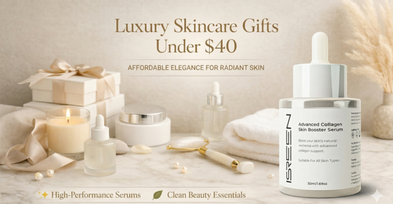 Luxury Skincare Gifts Under $40 That Feel Truly Expensive