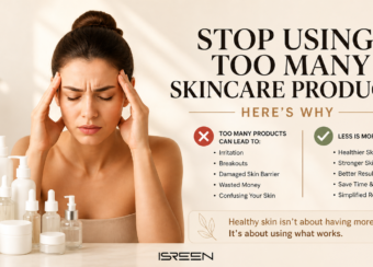 Stop Using Too Many Skincare Products (Here’s Why)